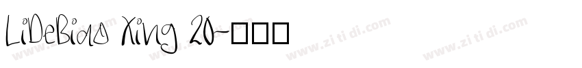 LiDeBiao Xing 20字体转换